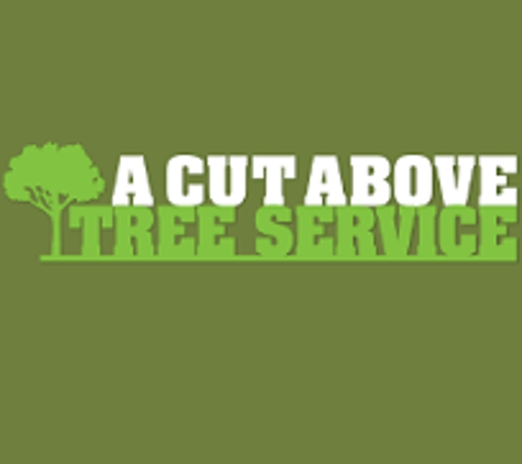 A Cut Above Tree Service - East Peoria, IL