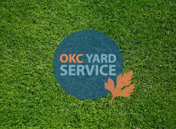 OKC Yard Service - Oklahoma City, OK