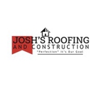 Josh's Roofing & Construction - Roofing Contractors