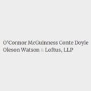 O'Connor McGuinness Conte Doyle Oleson Watson & Loftus, LLP - Attorneys