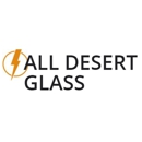 All Desert Glass - Glass-Auto, Plate, Window, Etc