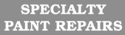 Specialty Paint Repairs - Motor Engineers, Mechanics & Repairers