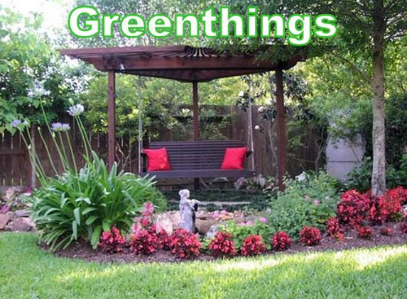 Green Things Landscaping - Houston, TX