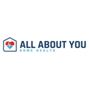 All About You Home Health - Home Health Services