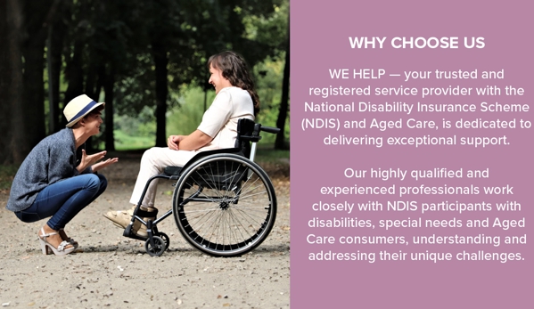 We Help NDIS - Denham Court, NSW. Why Choose Us