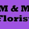 M & M Florist gallery