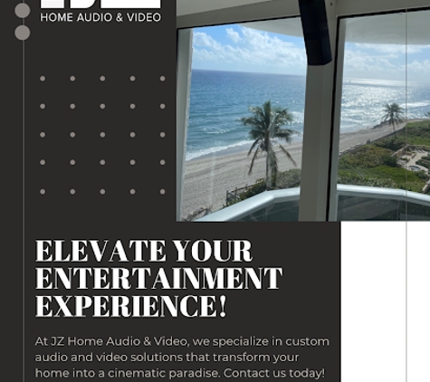 JZ Home Audio & Video - Boca Raton, FL