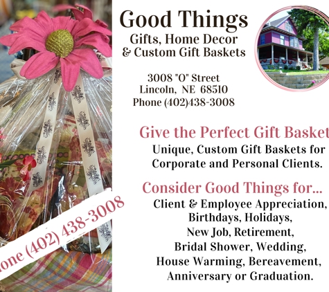 Good Things - Lincoln, NE. Custom Gift Baskets