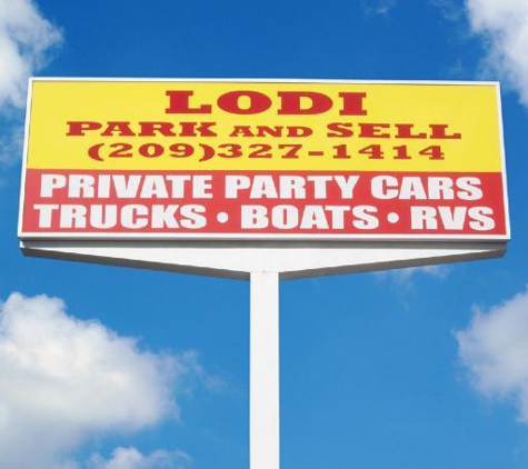 Lodi Park and Sell - Lodi, CA