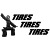 Tires Tires Tires gallery