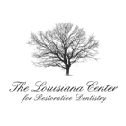 The Louisiana Center for Restorative Dentistry