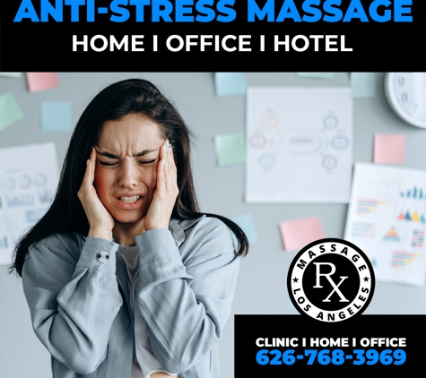 Massage Rx - Burbank, CA. Stress Massage Therapy