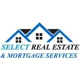 Select Real Estate & Mortgage Services