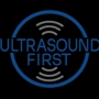 Ultrasound First