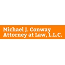 Michael J Conway - Attorney At Law - Criminal Law Attorneys