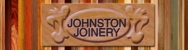 Johnston Joinery - Glazier & Glass Replacement Services