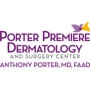 Porter Premiere Dermatology and Surgery Center