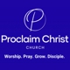 Proclaim Christ Church