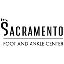 Sacramento Foot and Ankle Center - Physicians & Surgeons, Podiatrists