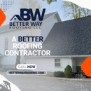 Better Way Roofing - Siding Contractors