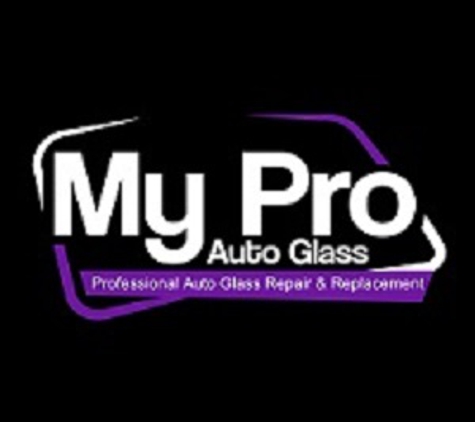 My Pro Auto Glass - Garden Grove, CA