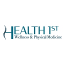 Health 1st Wellness & Physical Medicine - Chiropractors & Chiropractic Services