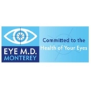 Eye MD Monterey at Ryan Ranch - Physicians & Surgeons, Ophthalmology