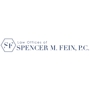 Law Offices of Spencer M. Fein, P.C.