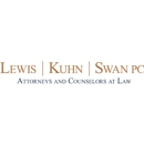 Lewis Kuhn Swan PC - Employee Benefits & Worker Compensation Attorneys