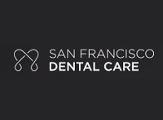 San Francisco Dental Care - San Francisco, CA