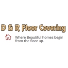 D  & R Floor Covering