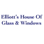 Elliott's House Of Glass & Windows