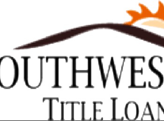 Southwest Title Loans - Phoenix, AZ