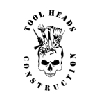 Tool Heads Construction LLC