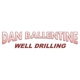 Dan Ballentine Well Drilling, Inc.