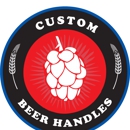 Custom Beer Handles - Beer Makers Equipment & Supplies
