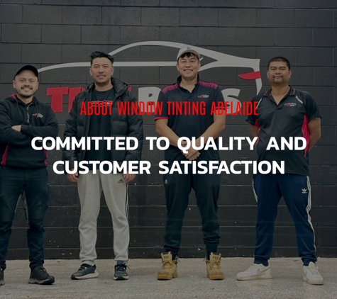 Tint Bros Brighton - Window Tinting  Car  Home and Office - Somerton Park, SA. Committed To Quality and Customer Satisfaction