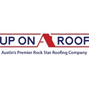 Up on a Roof Roofing Company - Roofing Contractors