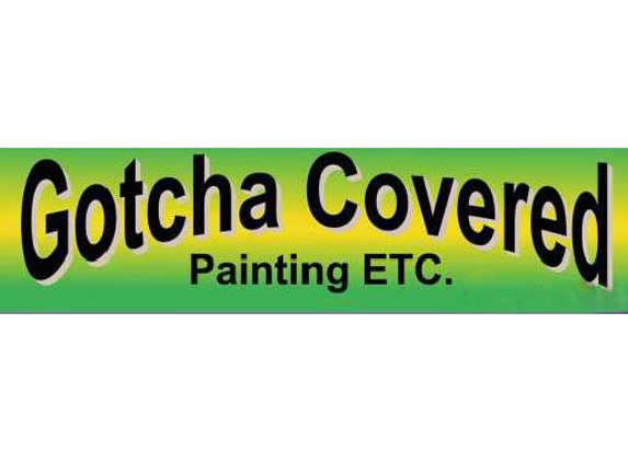 Gotcha Covered Painting, Etc., Inc. - Newport News, VA