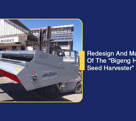 Biggenden Engineering Works - Biggenden, QLD. Redesign And Manufacture Of The “Bigeng Hydraulic Seed Harvester”