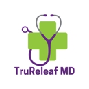 TruReleafMD - Columbus - Medical Clinics