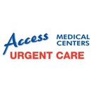 Access Medical Centers - Urgent Care - Urgent Care