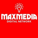 Maxmedia Digital Network - Advertising Agencies