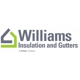 Williams Insulation and Gutters