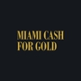 Miami Cash for Gold