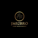 JMS2BRO Home improvement Co - Building Contractors