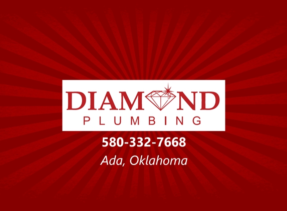 Diamond Plumbing - Ada, OK. Call us today for a free estimate.