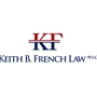 Keith B. French Law, PLLC - Personal Injury Lawyer