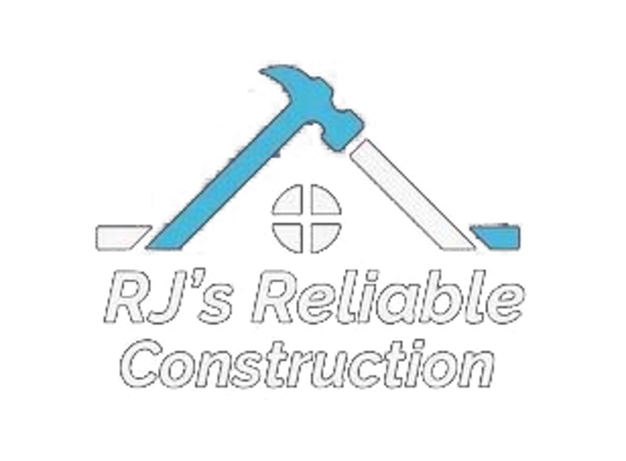 RJ's Reliable Construction