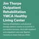 INTEGRIS Jim Thorpe Outpatient Rehabilitation YMCA Healthy Living Center